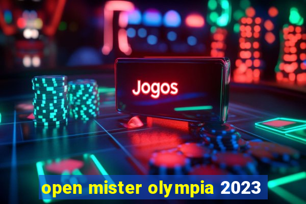 open mister olympia 2023